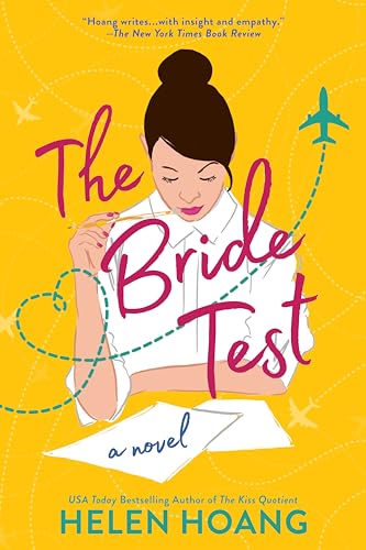 The Bride Test: A Novel (The Kiss Quotient, 2)