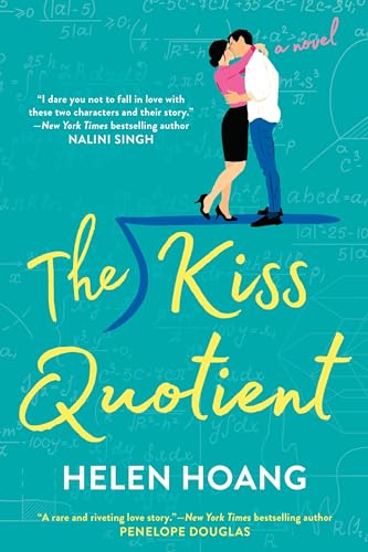 The Kiss Quotient (The Kiss Quotient, 1)
