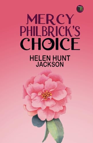 Mercy Philbrick's Choice von Zinc Read