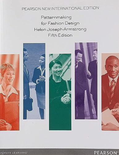 Patternmaking for Fashion Design Fifth Edition: Pearson New International Edition von Pearson