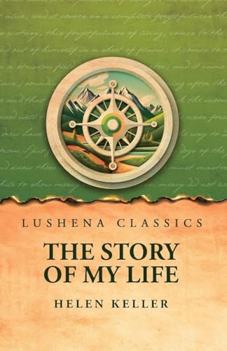The Story of My Life von Lushena Books