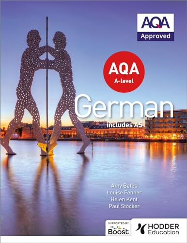 AQA A-level German (includes AS) von Hodder Education