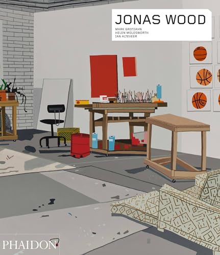 Jonas Wood (Phaidon Contemporary Artists Series)