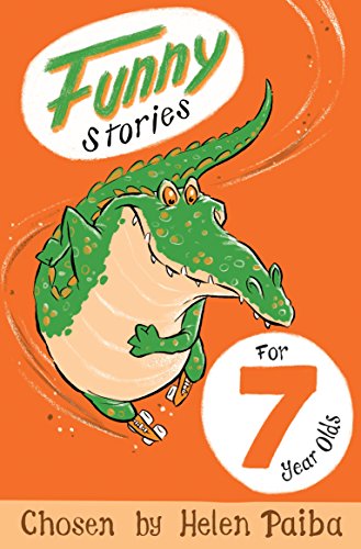 Funny Stories For 7 Year Olds (Macmillan Children's Books Story Collections, 6)
