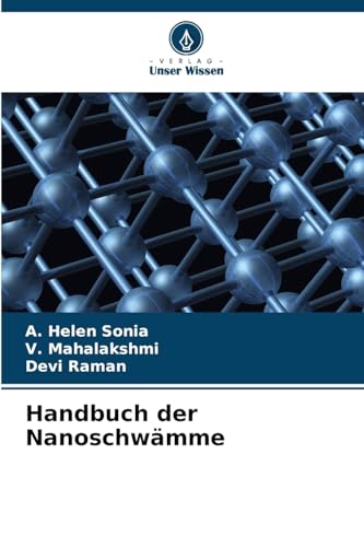 Handbuch der Nanoschwämme von Verlag Unser Wissen