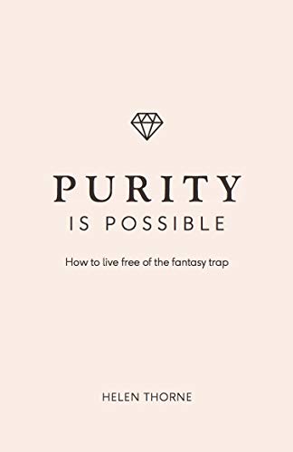 Purity Is Possible (Live Different) von Good Book Co