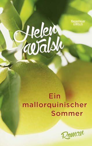 Ein mallorquinischer Sommer: Roman