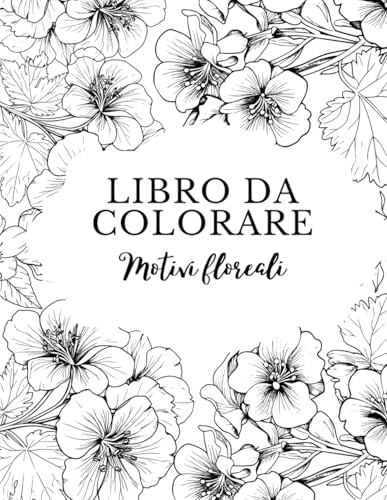 Libro da colorare: Motivi floreali von Independently published