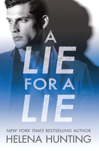 A Lie for a Lie (All In, Band 1) von Montlake Romance
