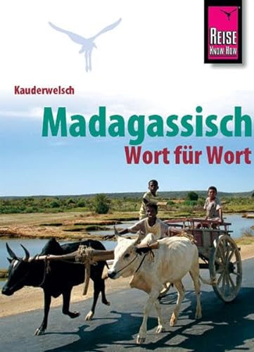 Kauderwelsch, Madagassisch Wort für Wort