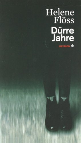 Dürre Jahre. Erzählung (HAYMON TASCHENBUCH)