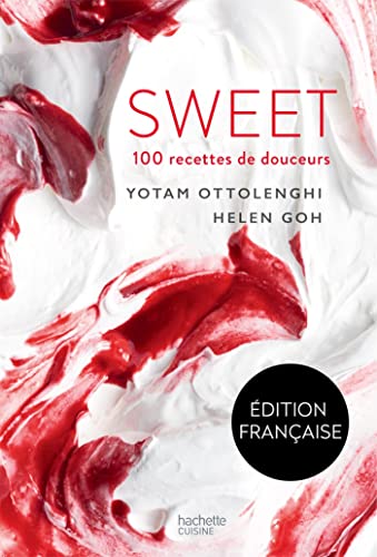 SWEET: 100 recettes de douceurs von HACHETTE PRAT