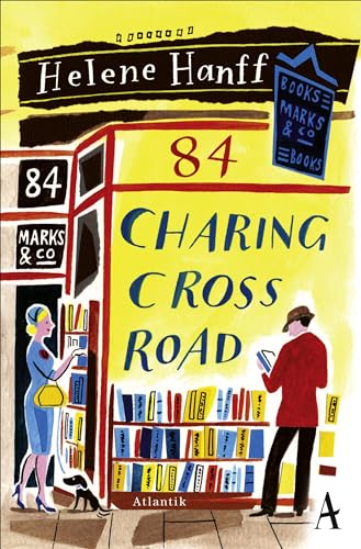 84, Charing Cross Road: Eine Freundschaft in Briefen von Atlantik Verlag