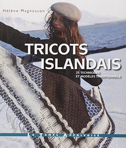 Tricots islandais: 25 techniques et modèles traditionnels