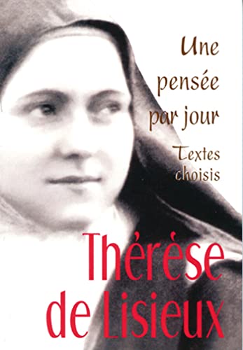 THERESE DE LISIEUX : UNE PENSEE PAR JOUR: Une pensée par jour von MEDIASPAUL