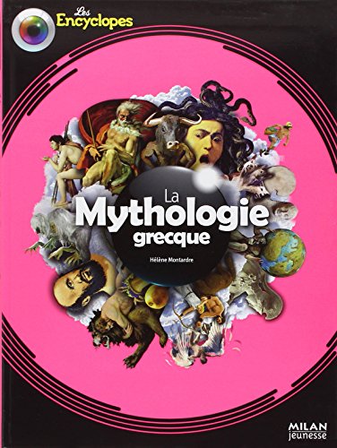 La mythologie grecque