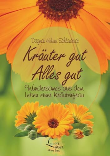 Kräuter gut - Alles gut von tolino media