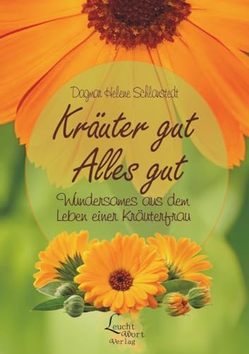 Kräuter gut - Alles gut