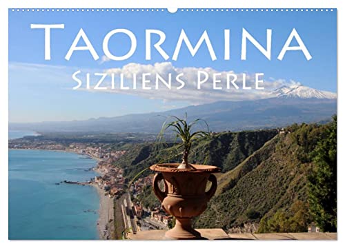 Taormina Siziliens Perle (Wandkalender 2025 DIN A2 quer), CALVENDO Monatskalender