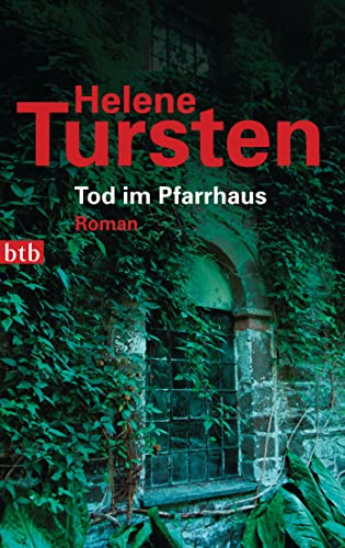 Tod im Pfarrhaus: Roman (Die Irene-Huss-Krimis, Band 4)