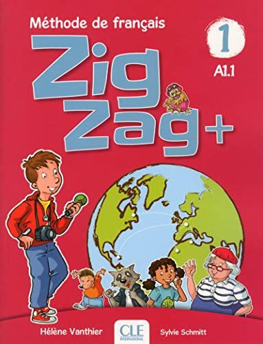 Zigzag +: Livre de l'eleve A1.1