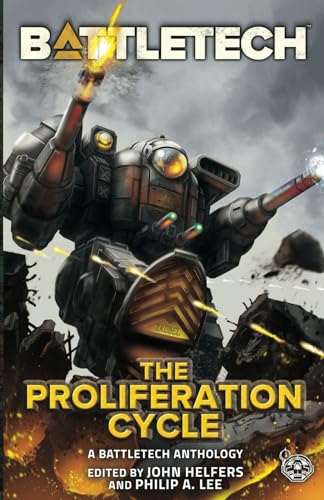 BattleTech: The Proliferation Cycle BattleTech: The Proliferation Cycle