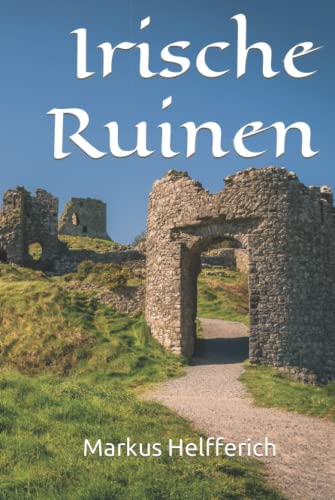 Irische Ruinen