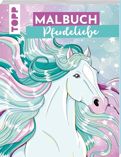 Malbuch Pferdeliebe: Das Pferde-Malbuch ab 10 Jahren