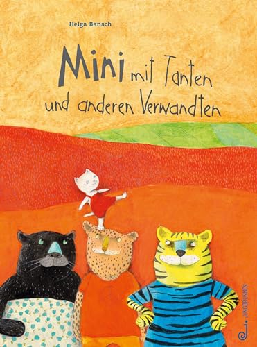 Mini mit Tanten und anderen Verwandten von Jungbrunnen Verlag