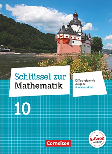 Schlüssel zur Mathematik - Differenzierende Ausgabe Rheinland-Pfalz - 10. Schuljahr: Schulbuch