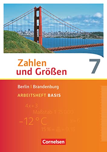 Zahlen und Größen - Berlin und Brandenburg - 7. Schuljahr: Arbeitsheft Basis mit Online-Lösungen von Cornelsen Verlag GmbH