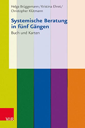 Systemische Beratung in fünf Gängen: Buch Und Karten. Zum Vorzugspreis: Buch und 25 Karten