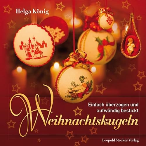 Weihnachtskugeln: Einfach überzogen und aufwändig bestickt