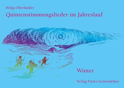 Quintenstimmungslieder im Jahreslauf, Winter