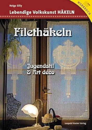 Filethäkeln: Jugendstil & Art déco