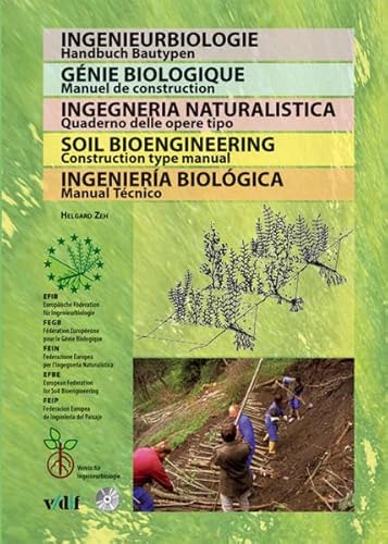 Ingenieurbiologie: Handbuch Bautypen: Handbuch Bautypen. Dt. /Franz. /Ital. /Engl. /Span. /Port. /Russ.