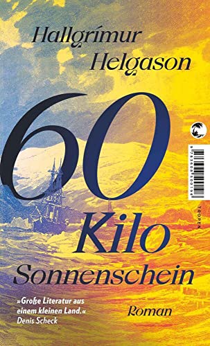 60 Kilo Sonnenschein