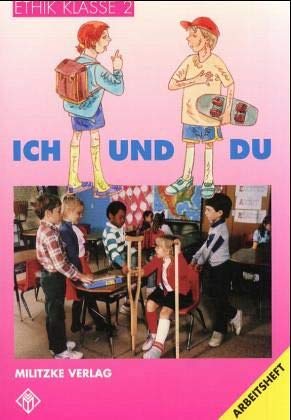 Ethik Grundschule: Ethik, Ausgabe Grundschule, Klasse 2: Klasse 2. Arbeitsheft