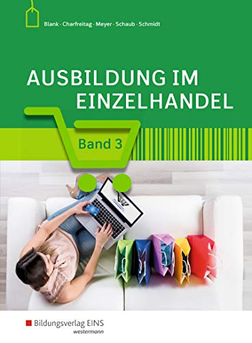 Ausbildung im Einzelhandel: Schülerband 3 Ausbildung im Einzelhandel: Schülerband 3