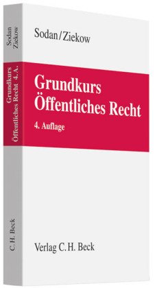 Grundkurs Öffentliches Recht: Staats- und Verwaltungsrecht von C.H.Beck