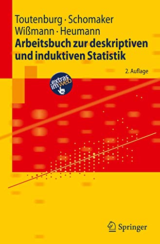 Arbeitsbuch zur deskriptiven und induktiven Statistik (Springer-Lehrbuch) von Springer