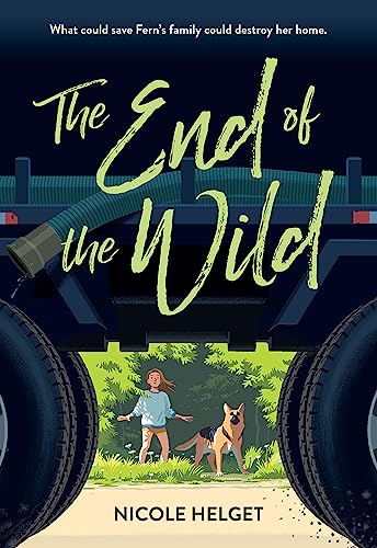The End of the Wild von Little, Brown Books for Young Readers