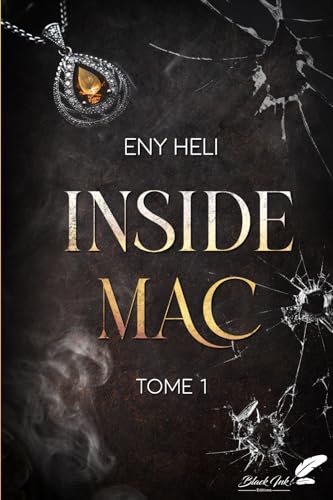 Inside Mac: Tome 1 von BLACK INK EDITIONS