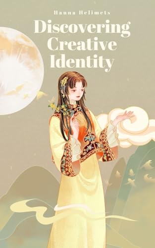Discovering Creative Identity von Book Fairy Publishing