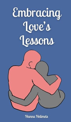 Embracing Love's Lessons von Book Fairy Publishing