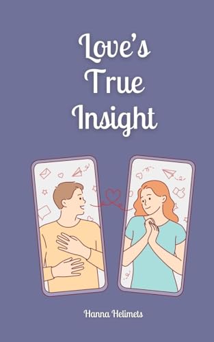 Love's True Insight von Book Fairy Publishing