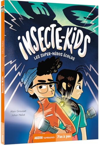 Insecte-Kids - Tome 1 Les superheros ecolos: Les super-héros écolos