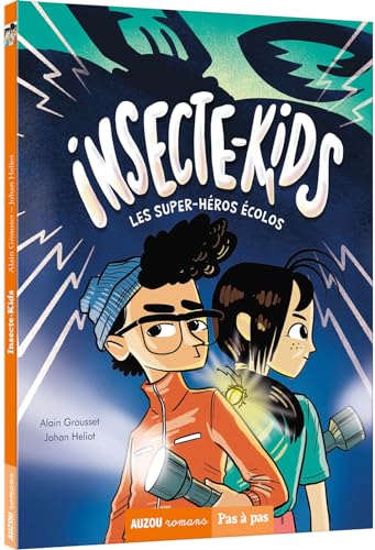 INSECTE-KIDS TOME 1: Les super-héros écolos
