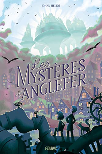 Les mystères d'Anglefer Les mystères d'Anglefer von FLEURUS