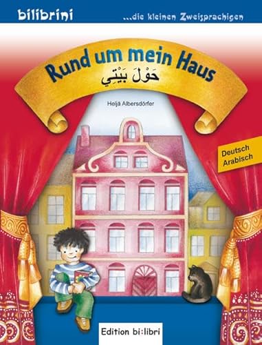 Rund um mein Haus: Kinderbuch Deutsch-Arabisch von Hueber